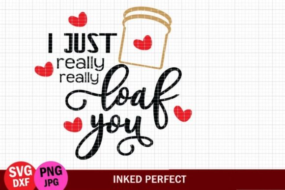 I Loaf You: A Designer’s Take on This Funny Valentine