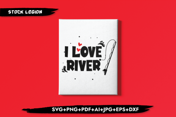 I Love River: A Designer’s Take on This River Quote Design