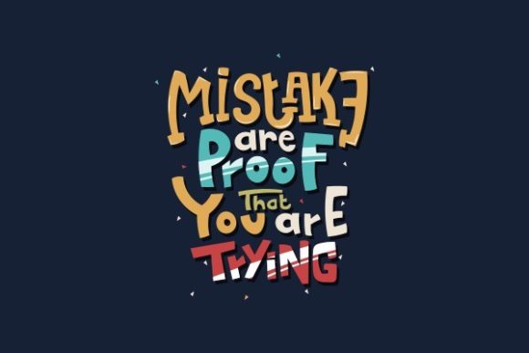 Mistake Are Proof That You Are Trying: A Designer’s Review