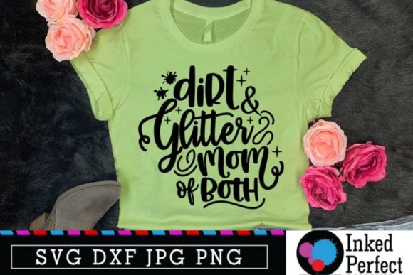 Review: Glitter and Dirt Mom Design