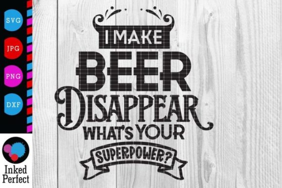 Review: I Make Beer Disappear Superpower Design